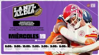 LA NFL AL D&Iacute;A #32 🏈 | &Aacute;LVARO MART&Iacute;N & MATI POSTERNAK | MI&Eacute; 19.NOV.25