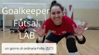 Goalkeeper Training - Futsal - Allenamento Portieri - calcio a 5 - Specifico 🥅❤️⚽