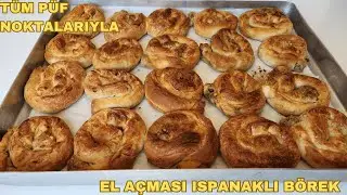 Tüm Püf Noktalarıyla! 😱 El Açması Ispanaklı Börek Tarifi ✅ 🏆 🙏