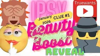 IPSY Январь 2026 Beauty Boost | Первый спойлер: может ли это быть косметический инструмент?