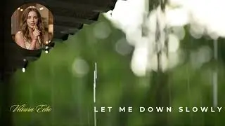 Let Me Down Slowly By Veloura Echo #video #viral #trending #music #lyrics 