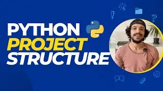 How to structure your Python projects! - BEGINNER FRIENDLY