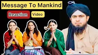 Message To Mankind By Muhammad Ali Mirza || Reaction By Indian Girls #muhammadali #islam #islamic 
