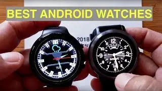2018 Smartwatch Holiday Buyer&rsquo;s Guide: Top Android Smartwatches (Best of the Best)
