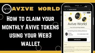 How To Claim Your Monthly Avive Tokens Using Your Web3 Wallet