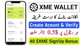XME Wallet Airdrop & Withdrawal Update | Create & Verify XME Account