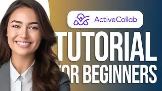 Active Collab Tutorial For Beginners: Project Management Better Than ClickUp & Monday?