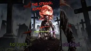 The Strigoi: Shape-Shifter, Blood-Drinker, Unstoppable #romania #folklore #terrifying
