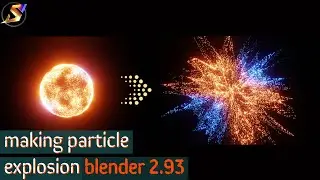 making particle explosion animation blender 2.93 | eevee | | abstract art&nbsp;|