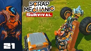 Trailer Hitches And Mining Hiccups - Let's Play Scrap Mechanic: Survival Mode - Part 21