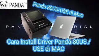Cara Mencetak dari Printer Panda PRJ-80US/USE di Macbook