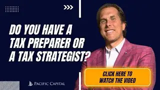Do you have a tax preparer or a tax strategist