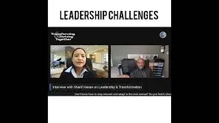 Top 3 Leadership Challenges According to Hasan Sharif