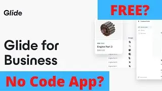 Can You REALLY Create FREE Apps in Glide?
