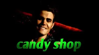 Stefan Salvatore | candy shop