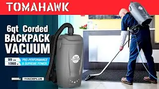 Clean Smarter and Shine with Tomahawk Backpack Vacuums