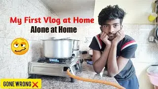 My First Vlog at Home || Alone at Home || Aj. LifeZone || VLOG
