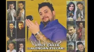 UMUT ÇAKIR - ALINGAN YILLAR