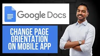 Как изменить ориентацию страницы в Google Docs Mobile | Переключение в альбомную ориентацию на An...