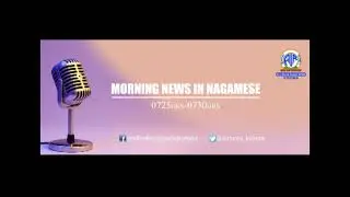 Akashvani News Kohima Morning Nagamese Bulletin on January 31, 2026