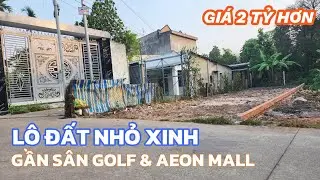 Đất gần s&acirc;n golf & si&ecirc;u thị Aeon Mall 4,5*20 th&ocirc;ng 2 đầu qu&aacute; đẹp