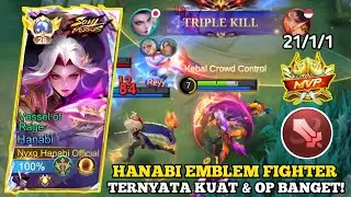 21 KILL! HANABI EMBLEM FIGHTER TERNYATA KUAT & OP BANGET - WAJIB KALIAN COBA GUYS! MLBB