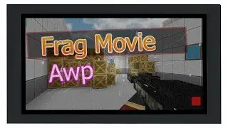 Blockade Frag Movie [b3d] Drankwei Awp