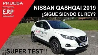 Nissan QASHQAI 2019. ¿Sigue siendo el REY de los Crossover / SUV?. Prueba / Test / Review.