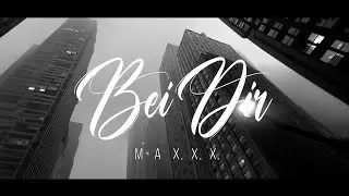 MAX.X.X - Bei Dir (Offizielles Musikvideo)