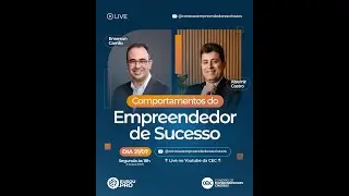 [LIVE] Empreender na Promessa - 21/07 com Alsemir Castro: Comportamentos do Empreendedor de Sucesso