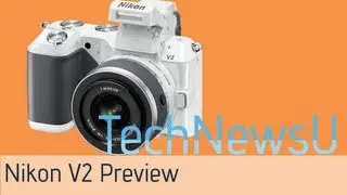 Nikon 1 V2 Preview