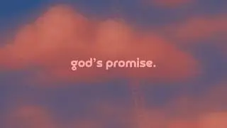 god's promise by daniel.mp3 &mdash; but it's a + slowed version.