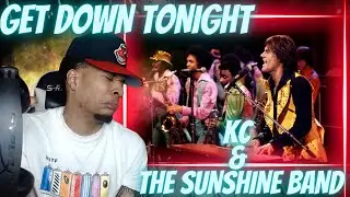 FIRST TIME HEARING KC & THE SUNSHINE BAND - GET DOWN TONIGHT | REACTION