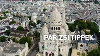 Europeo &ndash; Mit &eacute;rdemes megn&eacute;zni P&aacute;rizsban egy h&eacute;tv&eacute;g&eacute;n?