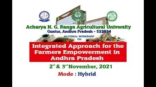 National Workshop on Integrated Approach for the Farmers Empowerment in Andhra Pradesh Day2