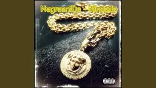 Negreenfde - Blindado