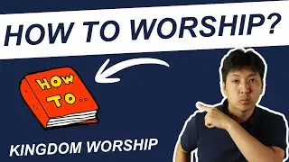 How To Worship | Kingdom Worship | 1/18/2026