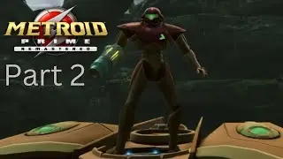 Metroid Prime Remastered Part 2 &mdash; Finding Missiles