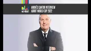 Andr&eacute;s Cantor interview about World Cup 2022