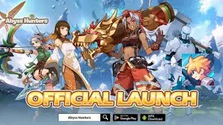 Abyss Hunters Gameplay - Official Launch RPG Game Android iOS