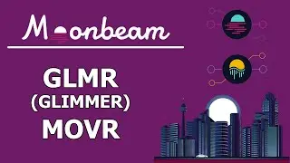 Мунбим - Токеномика Glimmer(GLMR). Moonriver - Токен MOVR. Moonbeam Crowdloan