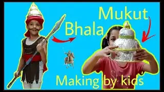 Mukut and Bhala(Spear) making by kids, Weapon Craft, Maharana Pratap, Fancy Dress, How to make