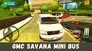 GMC Savana Mini Bus Multi Floor Garage Driver Android and iOS Games