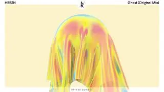 HRRSN &ndash; Ghost (Original Mix) | Ritter Butzke