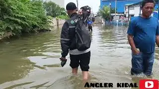 Banjir Muara baru depan gapura❗❗Tetap gassken mancing🎣🎣