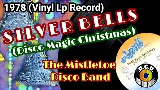 Silver Bells (Disco Magic Christmas) 