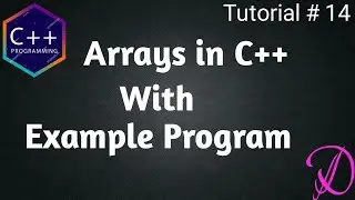 Arrays in C++(English) | Programming With Danish