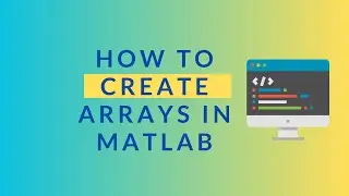 How to create Array in MATLAB?