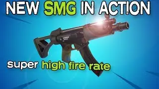 *NEW* SMG GAMEPLAY In Fortnite Battle Royale! (New Submachine Gun)