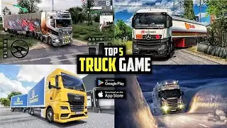 Top 5 Best Truck Simulator Games for Android 2026 | Realistic Truck Driving Games 